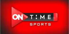 تردد قناة اون تايم سبورت on time sport على النايل سات 2024 لمشاهدة مباريات الدورى المصري